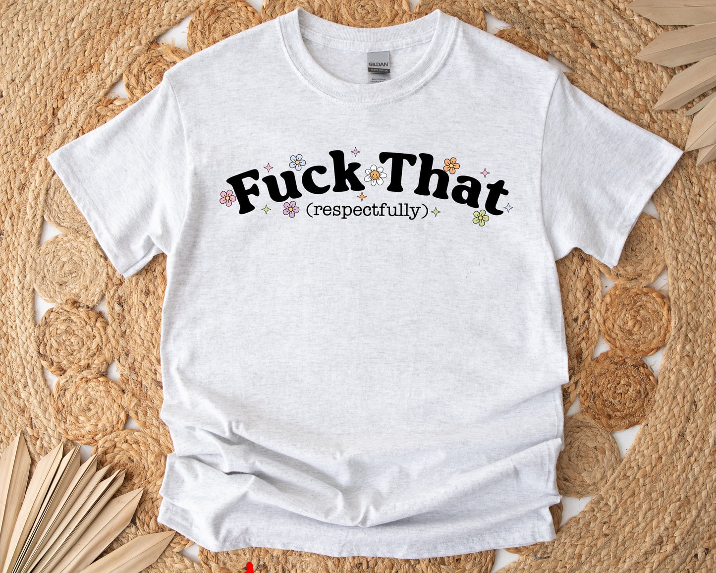 Fuck That Tee